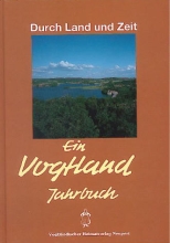Durch Land und Zeit - Ein Vogtlandjahrbuch 1994